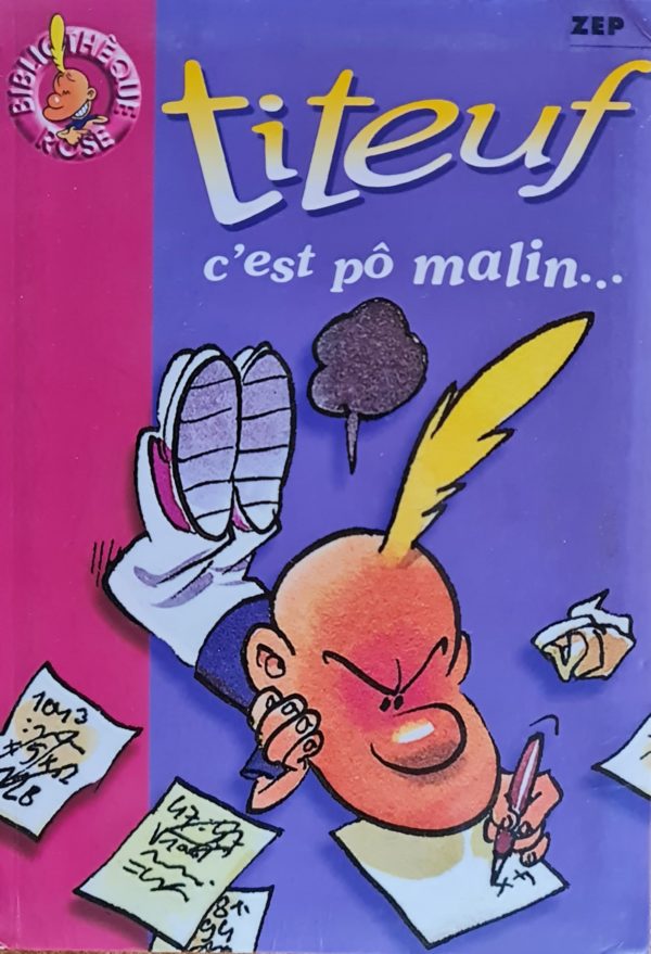 titeuf - c'est pô malin ...