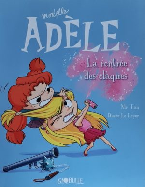 Mortelle Adèle - La rentrée des claques - Tome 09