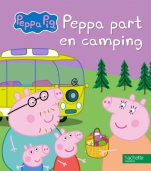 Peppa Pig - Peppa part en camping